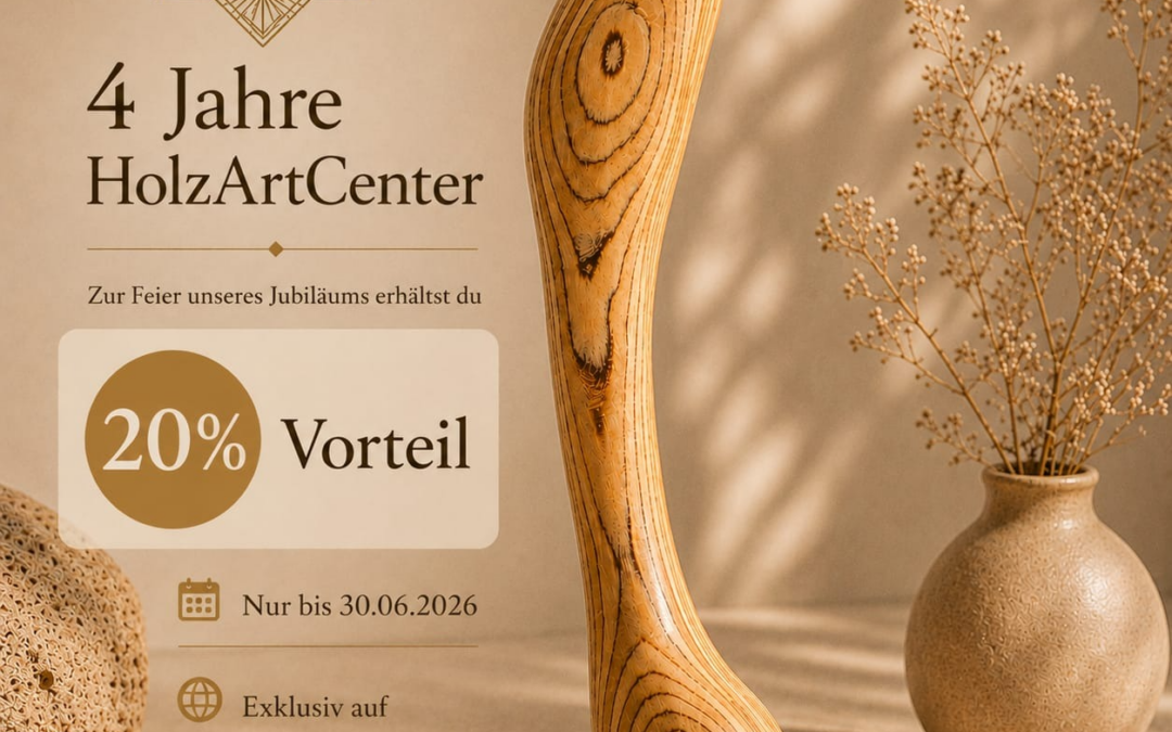 4 Jahre HolzArtCenter – Vier Jahre Leidenschaft für Holz und Handarbeit